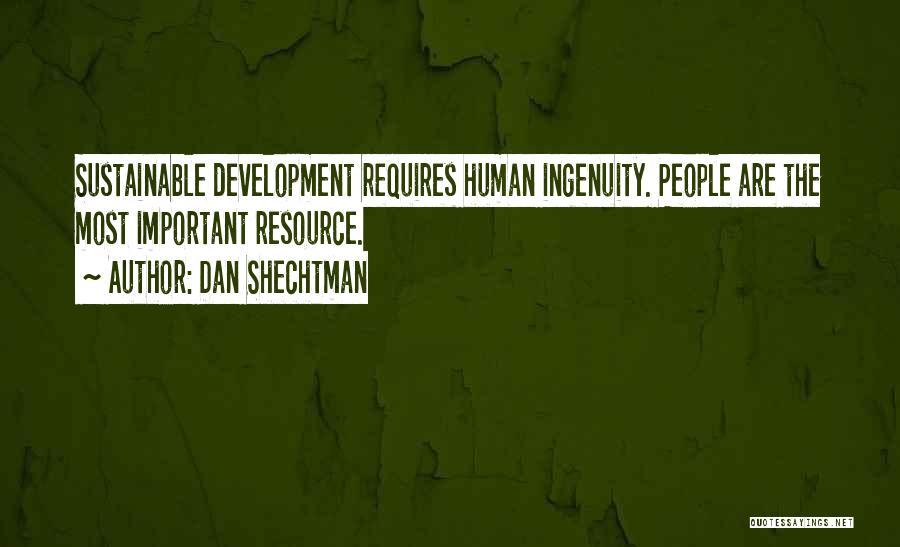 Human Resource Development Quotes By Dan Shechtman