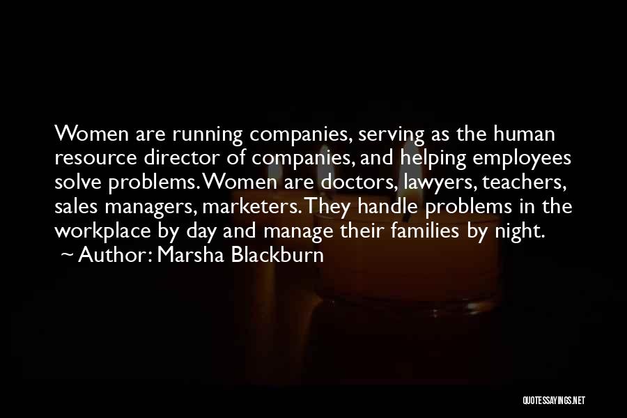 Human Resource Quotes By Marsha Blackburn