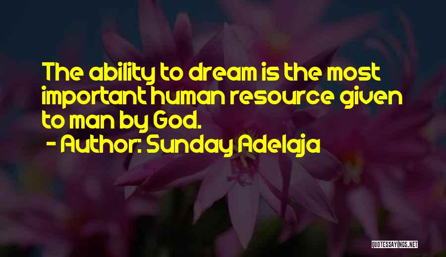 Human Resource Quotes By Sunday Adelaja