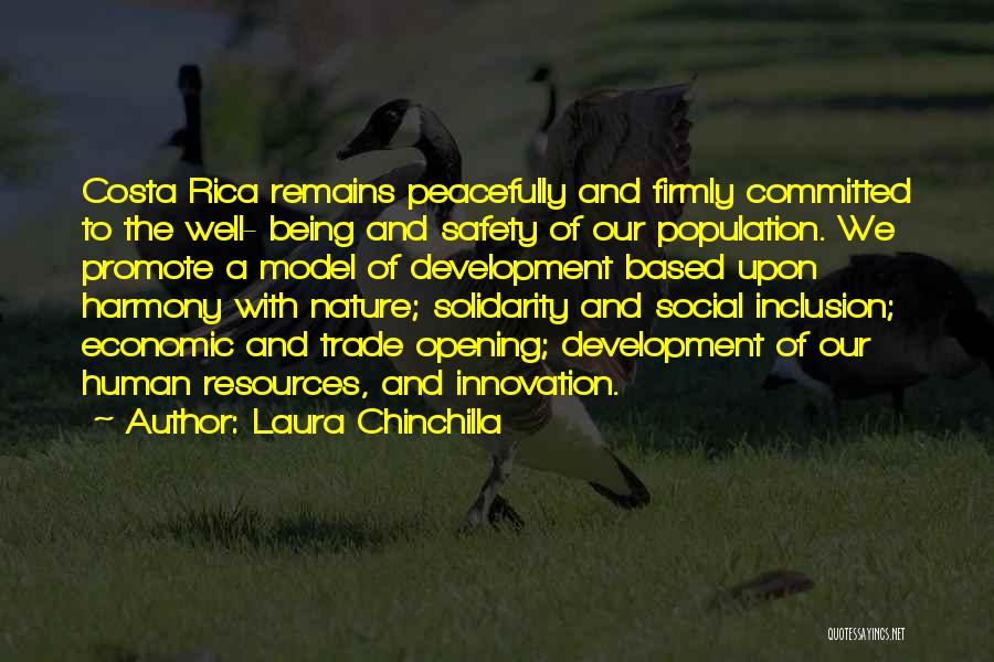 Human Resources Development Quotes By Laura Chinchilla