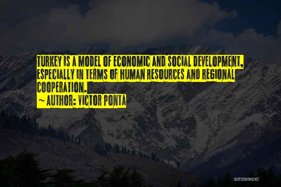 Human Resources Development Quotes By Victor Ponta