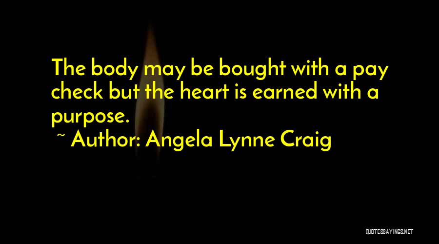 Human Resources Leadership Quotes By Angela Lynne Craig