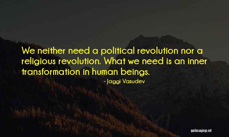 Human Revolution Quotes By Jaggi Vasudev Human Revolution Quotes By Jaggi Vasudev