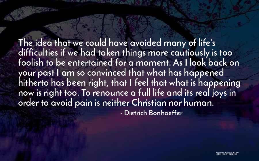 Human Right Life Quotes By Dietrich Bonhoeffer