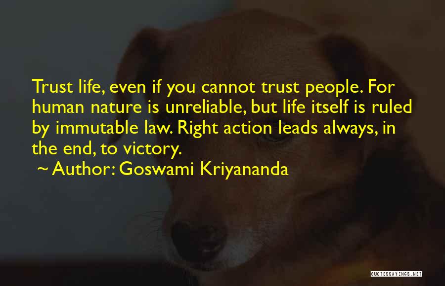 Human Right Life Quotes By Goswami Kriyananda