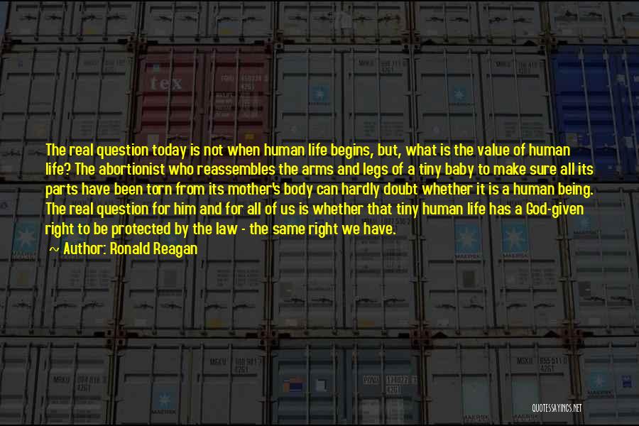 Human Right Life Quotes By Ronald Reagan
