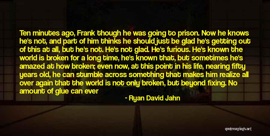 Human Right Life Quotes By Ryan David Jahn