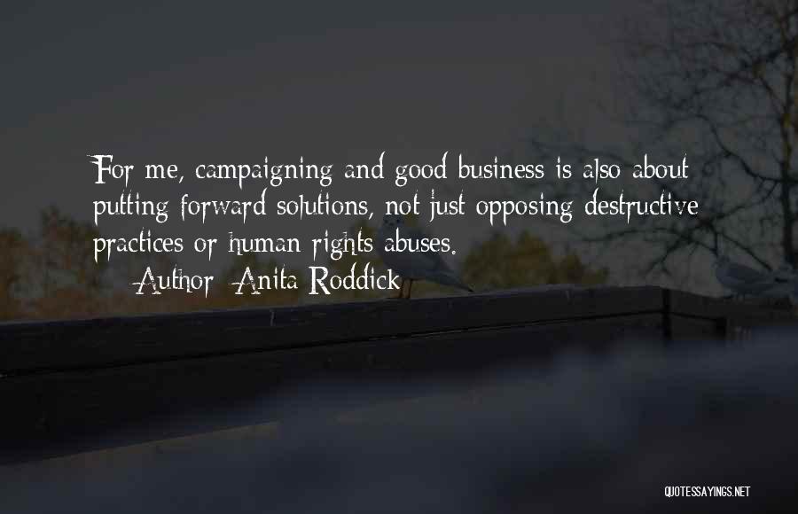 Human Rights Abuses Quotes By Anita Roddick