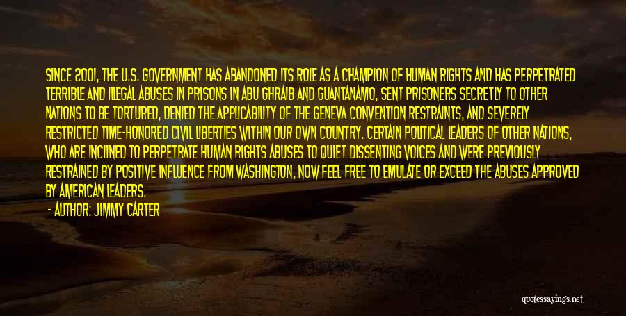 Human Rights Abuses Quotes By Jimmy Carter