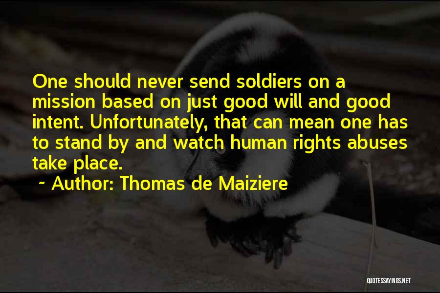 Human Rights Abuses Quotes By Thomas De Maiziere