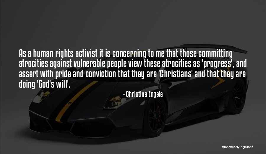 Human Rights Activist Quotes By Christina Engela