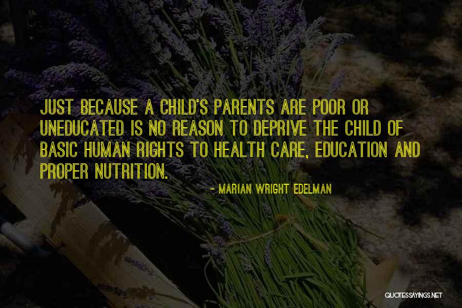 Human Rights And Health Quotes By Marian Wright Edelman