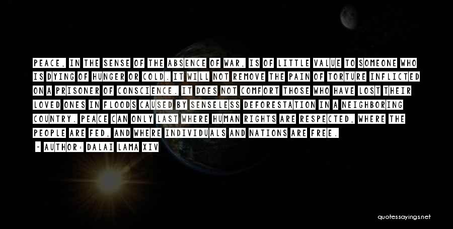 Human Rights And War Quotes By Dalai Lama XIV Human Rights And War Quotes By Dalai Lama XIV