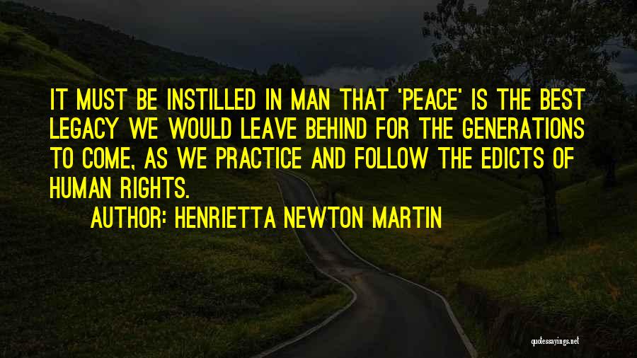 Human Rights And War Quotes By Henrietta Newton Martin