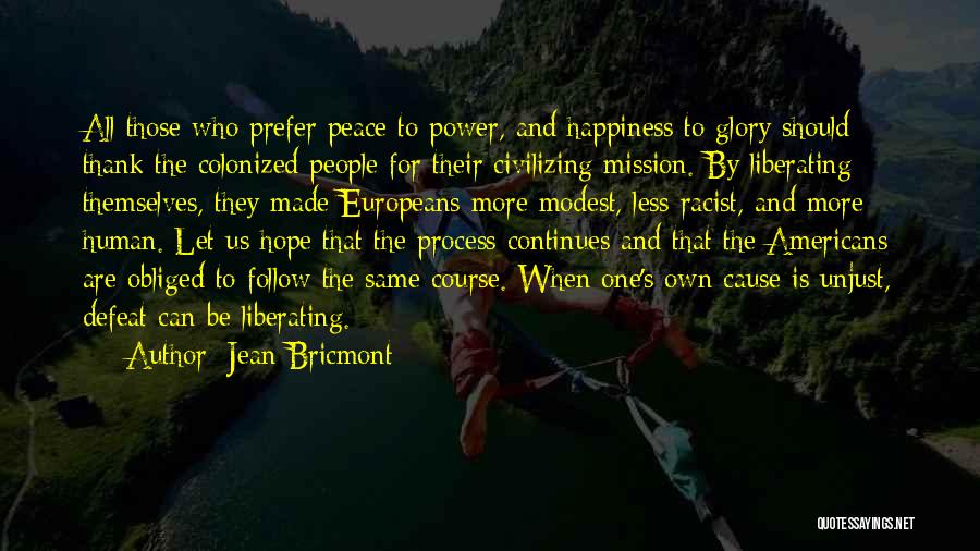 Human Rights And War Quotes By Jean Bricmont