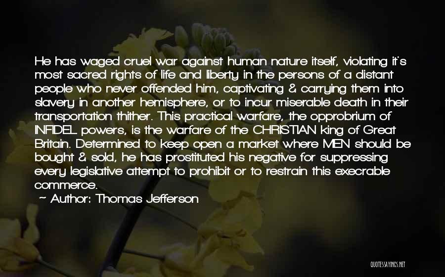 Human Rights And War Quotes By Thomas Jefferson Human Rights And War Quotes By Thomas Jefferson