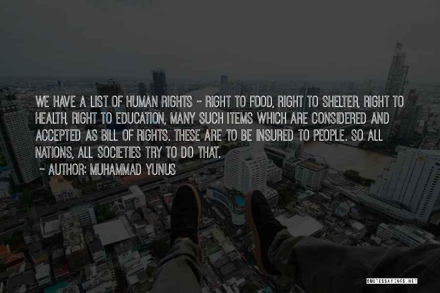 Human Rights Education Quotes By Muhammad Yunus