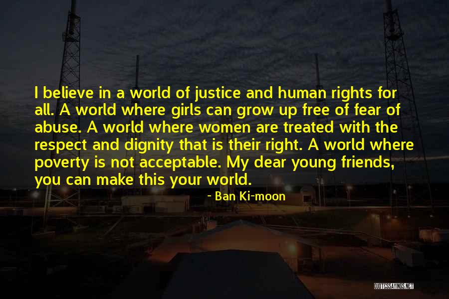 Human Rights For All Quotes By Ban Ki-moon