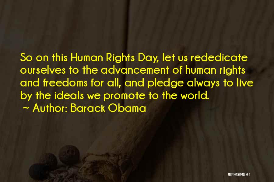 Human Rights For All Quotes By Barack Obama