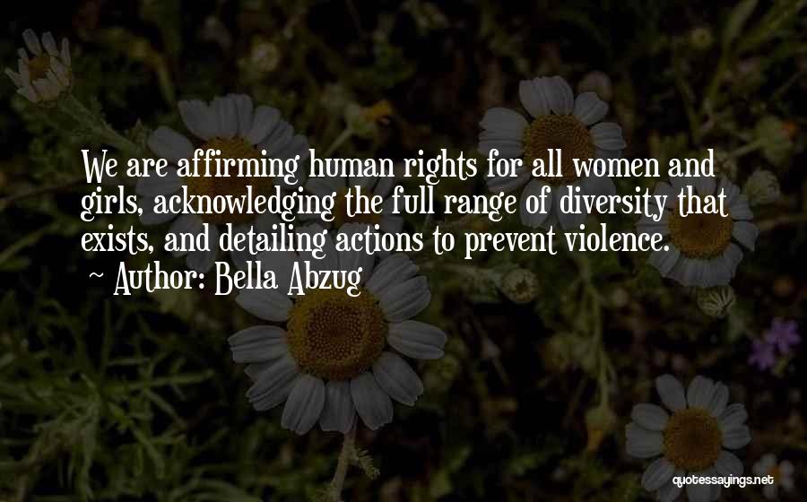 Human Rights For All Quotes By Bella Abzug