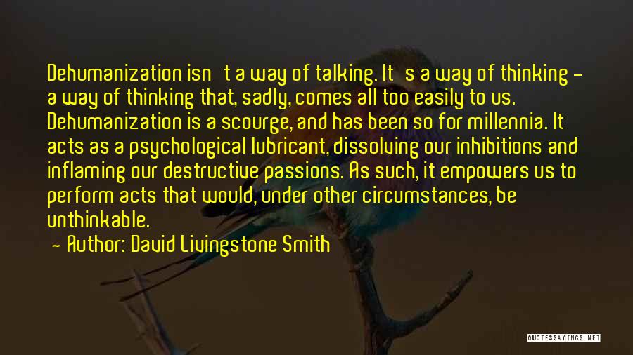 Human Rights For All Quotes By David Livingstone Smith
