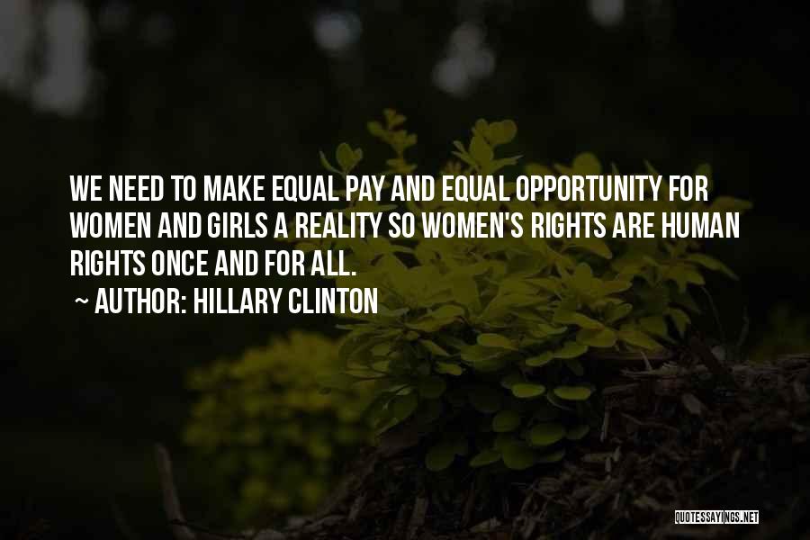 Human Rights For All Quotes By Hillary Clinton Human Rights For All Quotes By Hillary Clinton