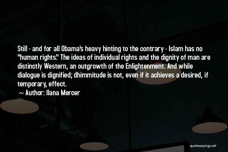 Human Rights For All Quotes By Ilana Mercer