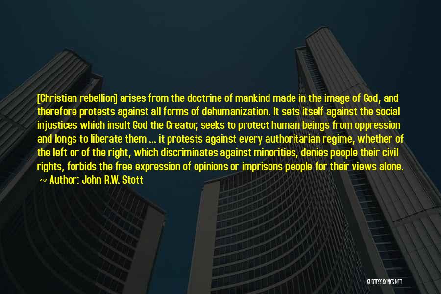 Human Rights For All Quotes By John R.W. Stott