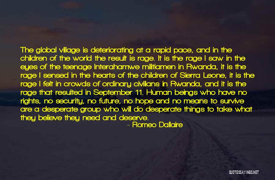 Human Rights In Rwanda Quotes By Romeo Dallaire Human Rights In Rwanda Quotes By Romeo Dallaire