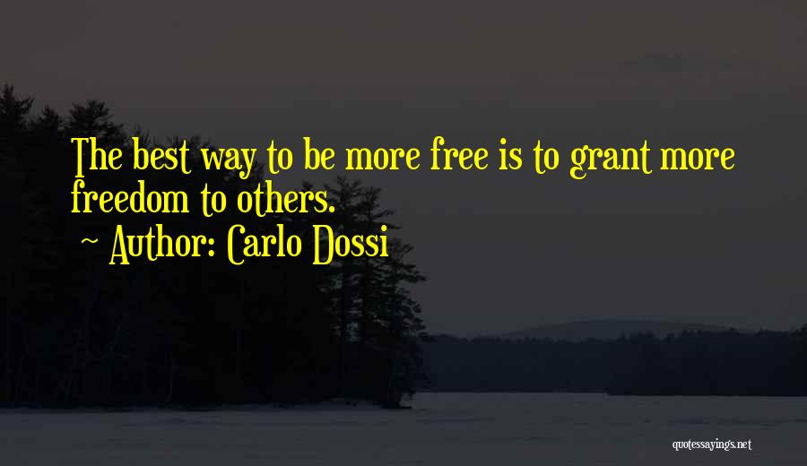 Human Rights Quotes By Carlo Dossi