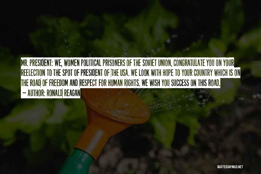 Human Rights Quotes By Ronald Reagan
