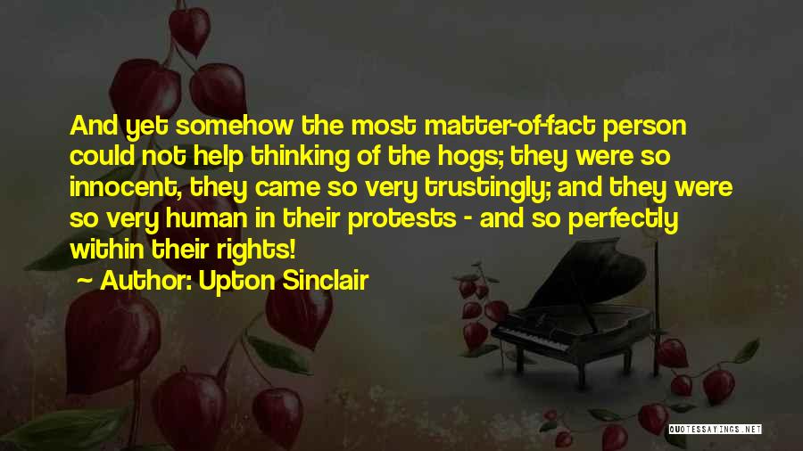 Human Rights Quotes By Upton Sinclair