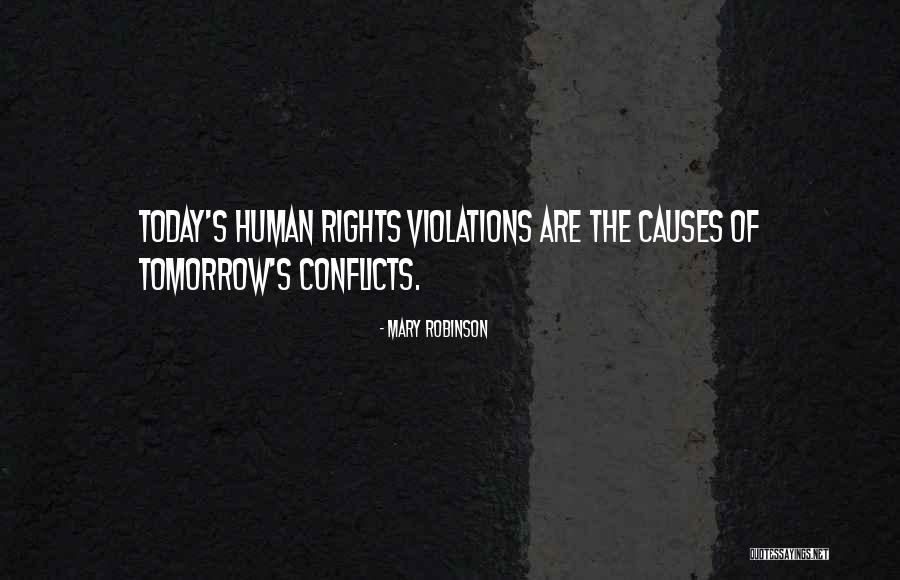 Human Rights Violations Quotes By Mary Robinson