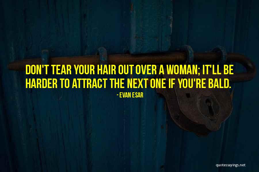 Human Sacredness Quotes By Evan Esar Human Sacredness Quotes By Evan Esar