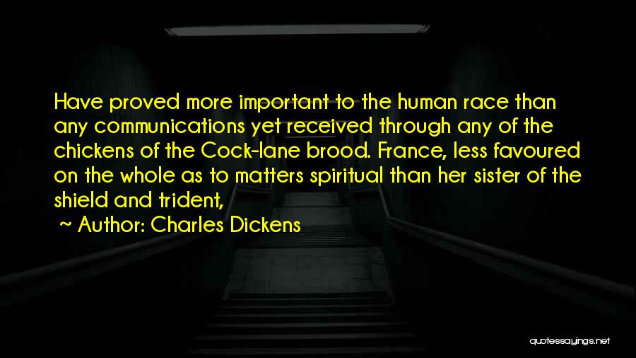 Human Shield Quotes By Charles Dickens