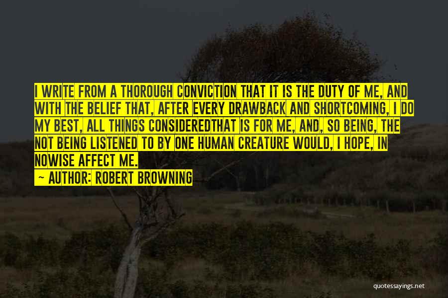 Human Shortcoming Quotes By Robert Browning