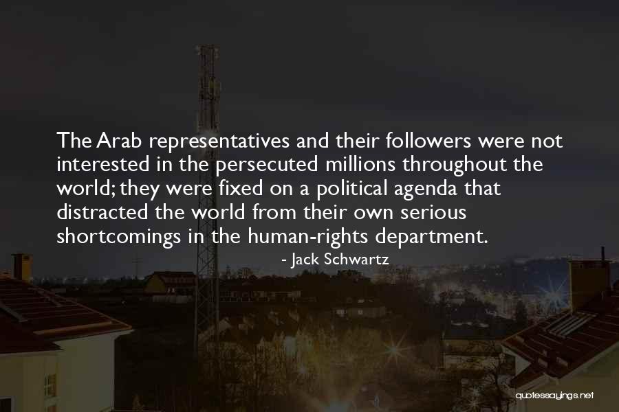 Human Shortcomings Quotes By Jack Schwartz Human Shortcomings Quotes By Jack Schwartz