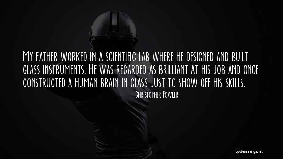 Human Skills Quotes By Christopher Fowler Human Skills Quotes By Christopher Fowler