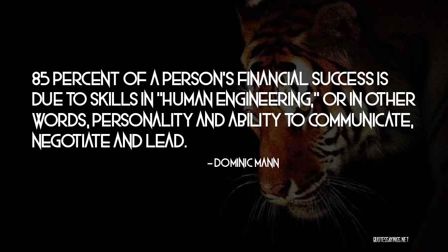 Human Skills Quotes By Dominic Mann Human Skills Quotes By Dominic Mann