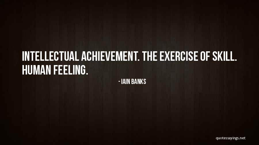 Human Skills Quotes By Iain Banks Human Skills Quotes By Iain Banks