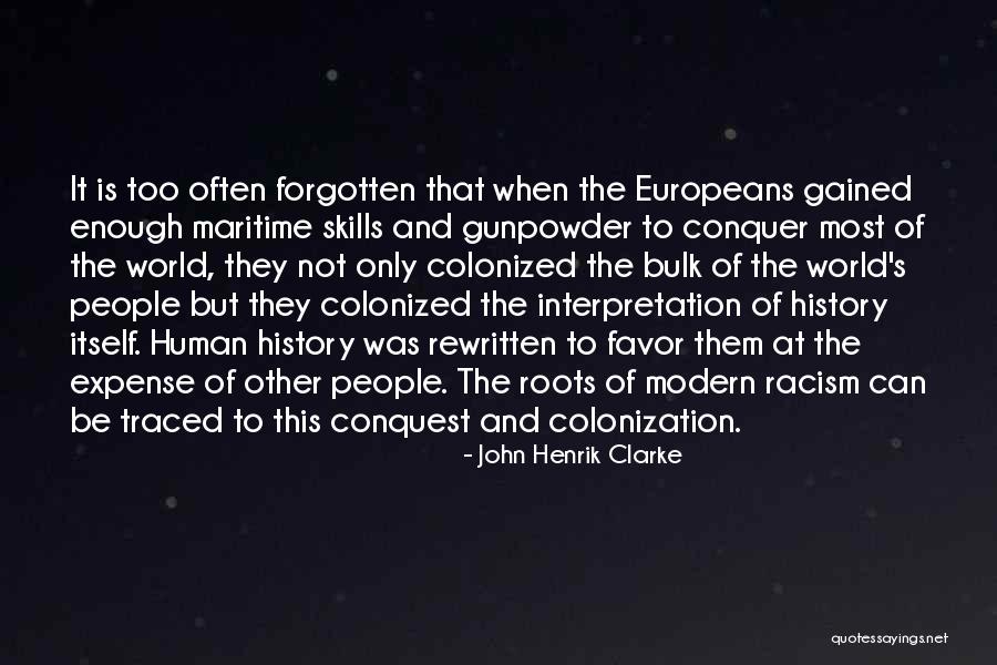 Human Skills Quotes By John Henrik Clarke Human Skills Quotes By John Henrik Clarke