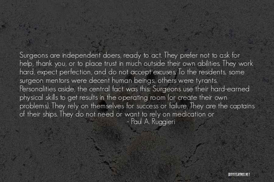 Human Skills Quotes By Paul A. Ruggieri Human Skills Quotes By Paul A. Ruggieri
