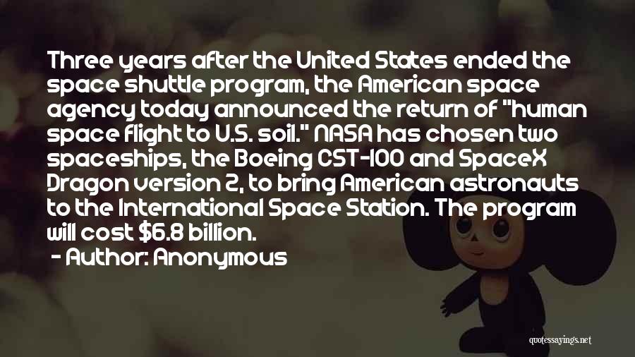 Human Space Flight Quotes By Anonymous