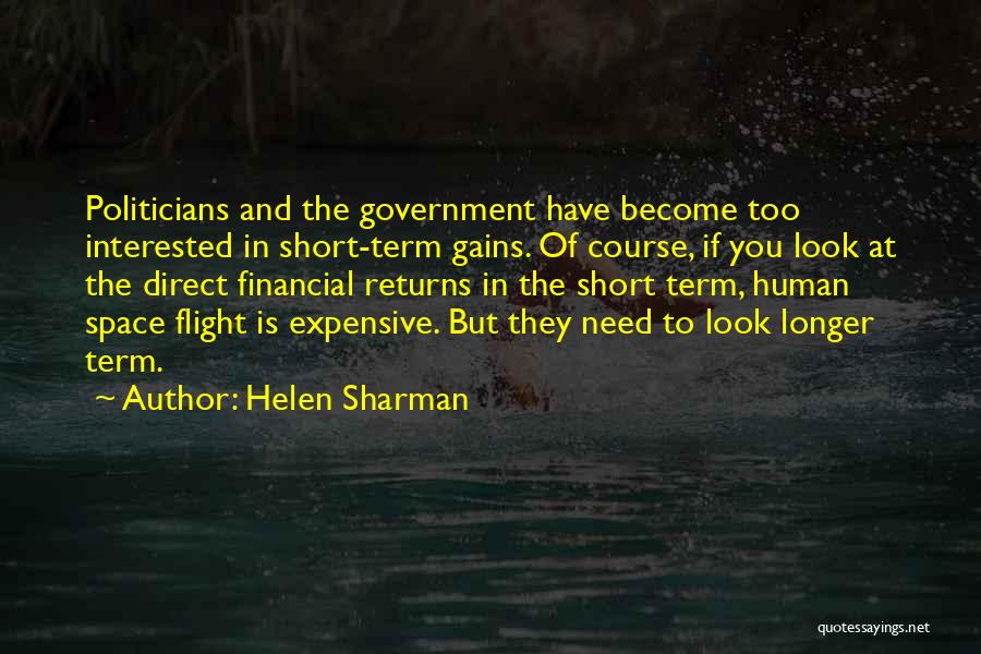 Human Space Flight Quotes By Helen Sharman