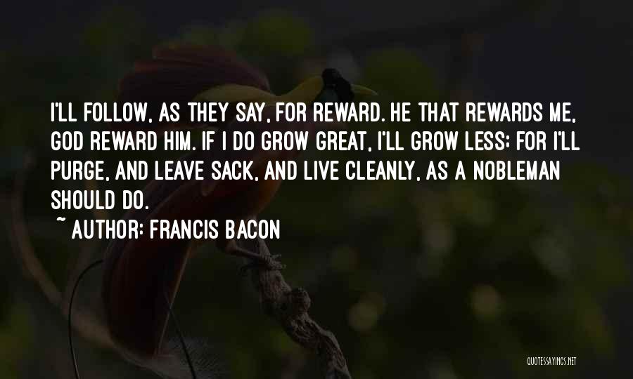 Human Species Managing Itself Quotes By Francis Bacon