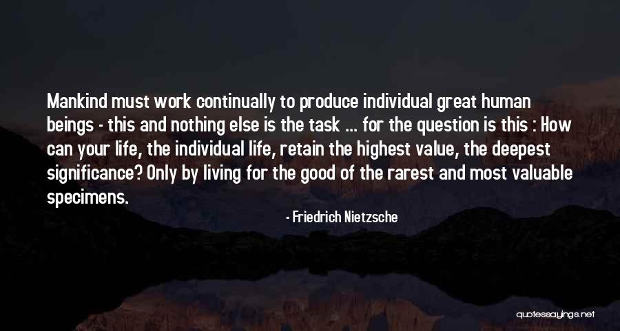 Human Specimens Quotes By Friedrich Nietzsche Human Specimens Quotes By Friedrich Nietzsche