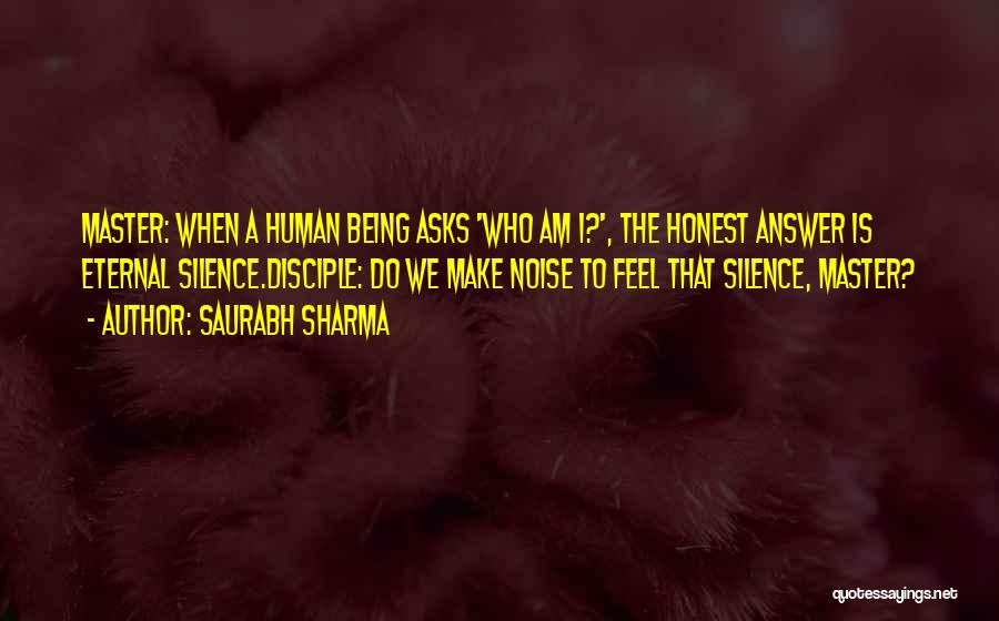 Human Spirituality Quotes By Saurabh Sharma