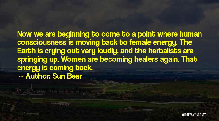 Human Spirituality Quotes By Sun Bear