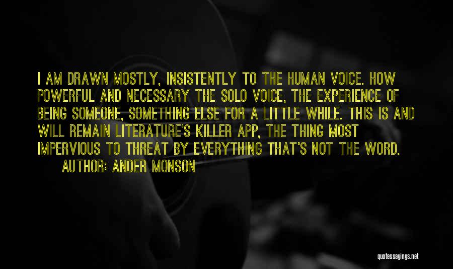 Human Stories Quotes By Ander Monson