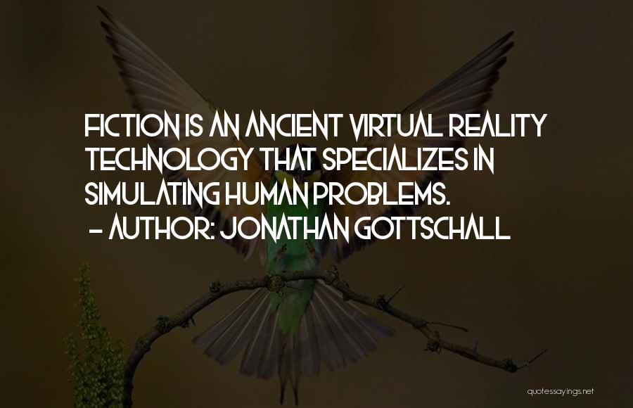 Human Stories Quotes By Jonathan Gottschall